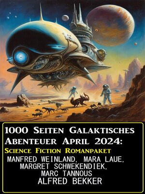 cover image of 1000 Seiten Galaktisches Abenteuer April 2024